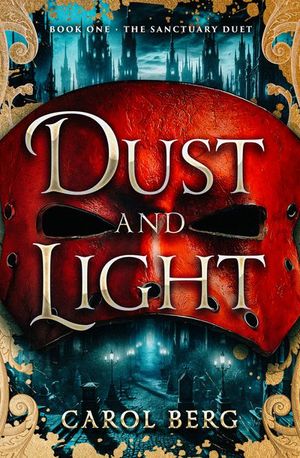 Dust and Light