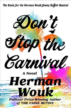 Buy Don't Stop the Carnival at Amazon