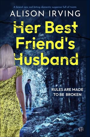 Her Best Friend's Husband