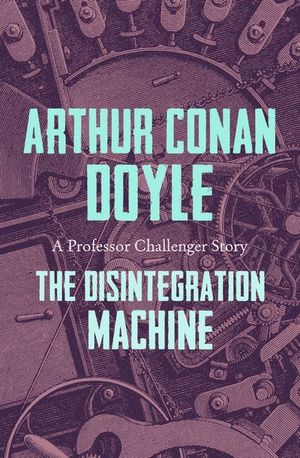 The Disintegration Machine