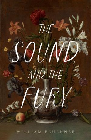 The Sound and the Fury