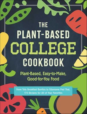 Buy The Plant-Based College Cookbook at Amazon