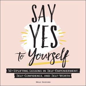 Buy Say Yes to Yourself at Amazon