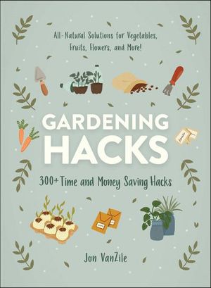 Buy Gardening Hacks at Amazon
