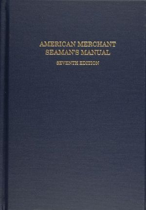 Buy American Merchant Seaman's Manual at Amazon