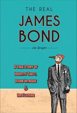 Buy The Real James Bond at Amazon