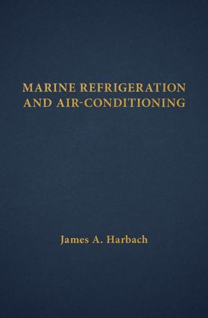 Marine Refrigeration and Air-Conditioning