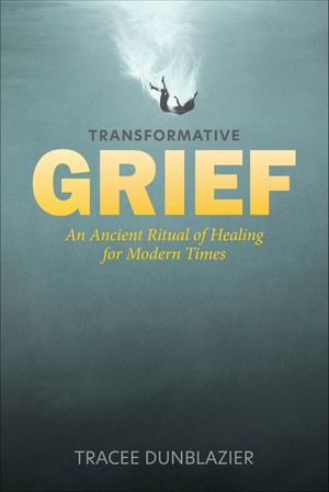 Buy Transformative Grief at Amazon