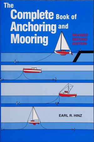 Buy The Complete Book of Anchoring and Mooring at Amazon