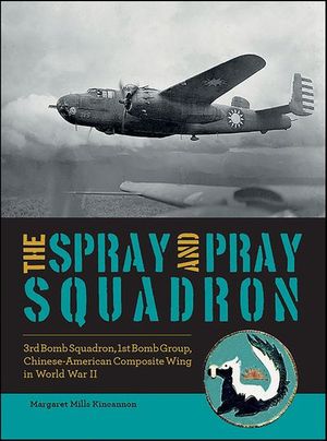 Buy The Spray and Pray Squadron at Amazon