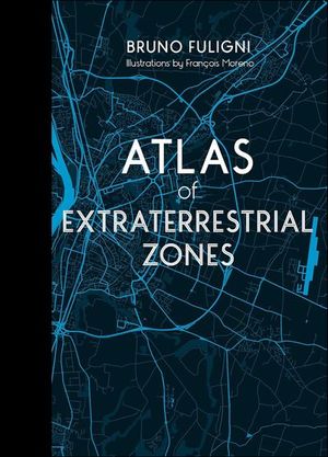 Atlas of Extraterrestrial Zones