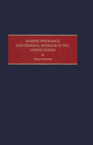 Marine Insurance and General Average in the United States