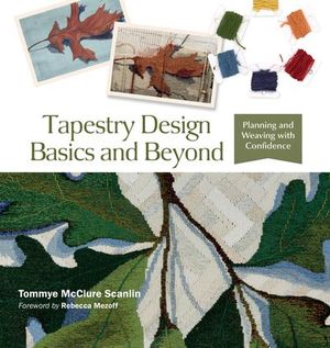 Tapestry Design Basics and Beyond