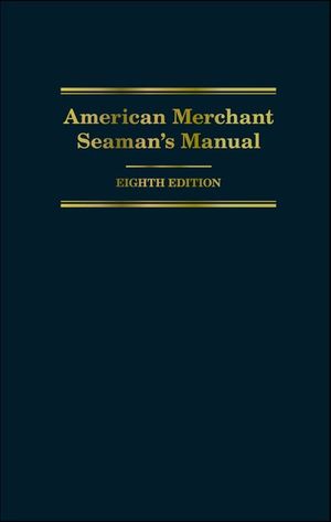 American Merchant Seaman's Manual