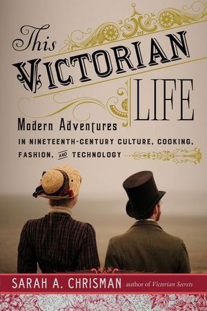 Buy This Victorian Life at Amazon
