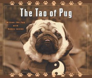 Buy The Tao of Pug at Amazon