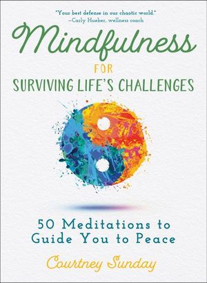 Buy Mindfulness for Surviving Life's Challenges at Amazon