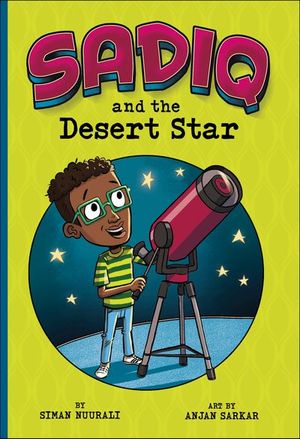 Sadiq and the Desert Star