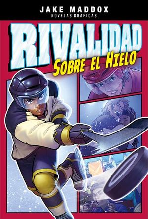 Rivalidad sobre el hielo