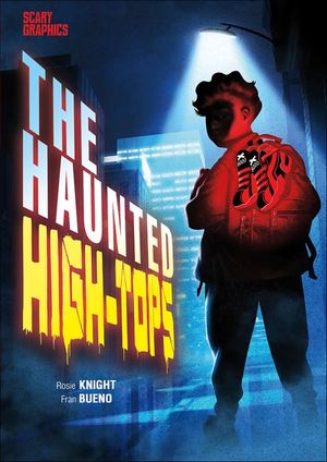 The Haunted High-Tops
