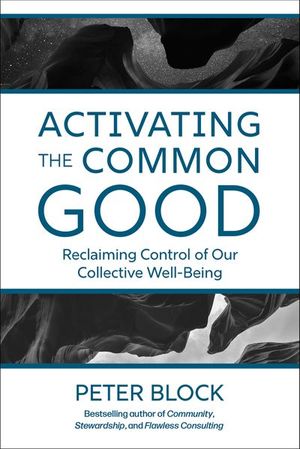 Activating the Common Good