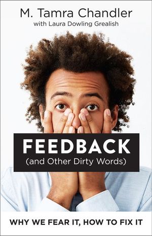 Buy Feedback (and Other Dirty Words) at Amazon