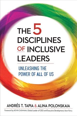 Buy The 5 Disciplines of Inclusive Leaders at Amazon