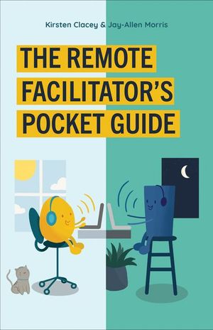 Buy The Remote Facilitator's Pocket Guide at Amazon