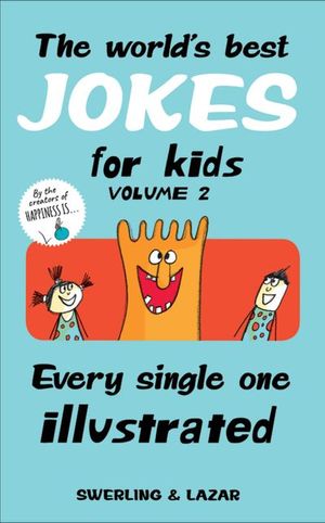 The World's Best Jokes for Kids, Volume 2
