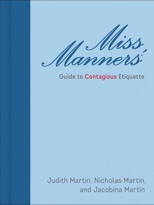Buy Miss Manners' Guide to Contagious Etiquette at Amazon