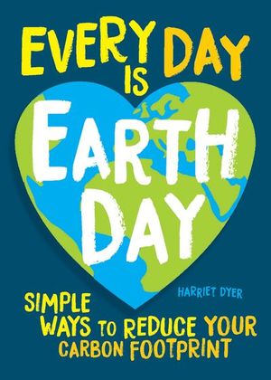 Buy Every Day Is Earth Day at Amazon