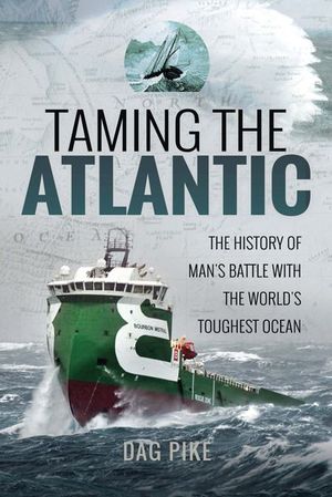 Buy Taming the Atlantic at Amazon
