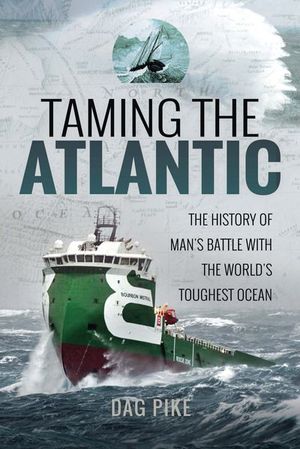 Taming the Atlantic