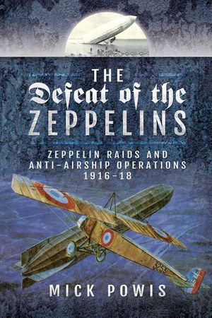 Buy The Defeat of the Zeppelins at Amazon