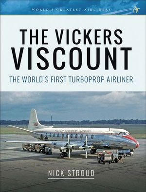 The Vickers Viscount