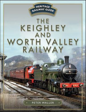 The Keighley and Worth Valley Railway