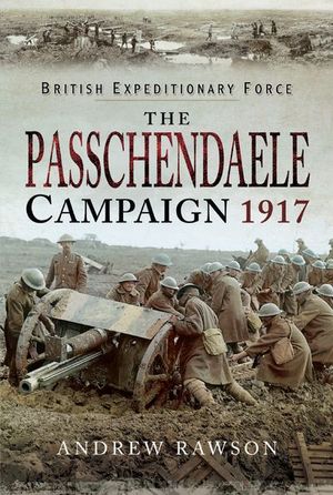 Buy The Passchendaele Campaign, 1917 at Amazon