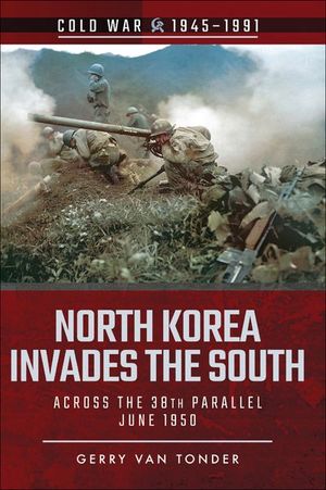 Buy North Korea Invades the South at Amazon