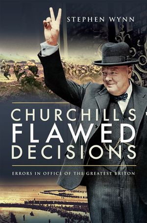 Buy Churchill's Flawed Decisions at Amazon