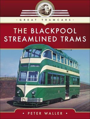Buy The Blackpool Streamlined Trams at Amazon