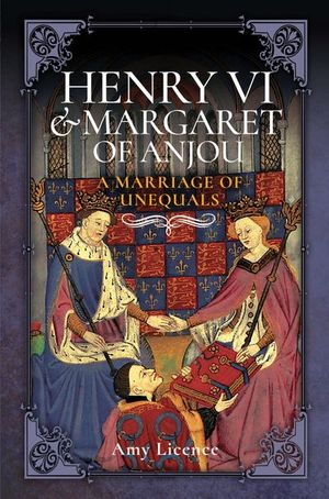 Henry VI & Margaret of Anjou