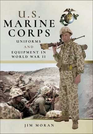 Buy U.S. Marine Corps Uniforms and Equipment in World War II at Amazon