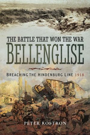 Buy The Battle That Won the War: Bellenglise at Amazon