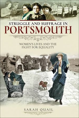 Struggle and Suffrage in Portsmouth