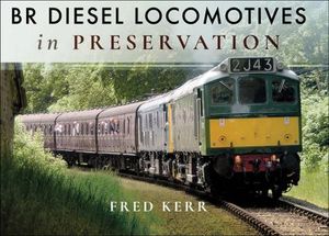 Buy BR Diesel Locomotives in Preservation at Amazon