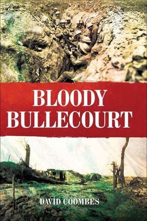 Buy Bloody Bullecourt at Amazon
