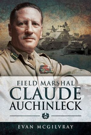 Buy Field Marshal Claude Auchinleck at Amazon
