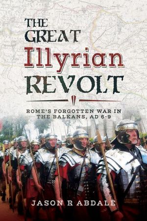 Buy The Great Illyrian Revolt at Amazon