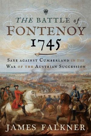 Buy The Battle of Fontenoy 1745 at Amazon