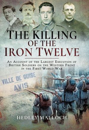 Buy The Killing of the Iron Twelve at Amazon